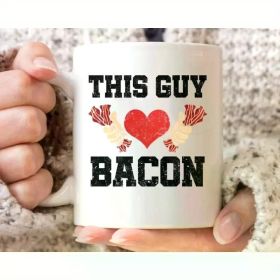 This Guy Loves Bacon Mug, Funny Ketogenic Diet Coffee Cup for Him and Her, Cute Bacon Gift Idea for Meat Lovers and